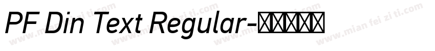 PF Din Text Regular字体转换